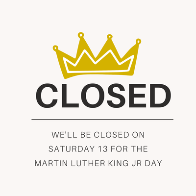 CLOSED for Martin Luther King Jr. Day