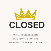 CLOSED for Martin Luther King Jr. Day